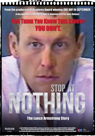 Stop At Nothing: The Lance Armstrong Story