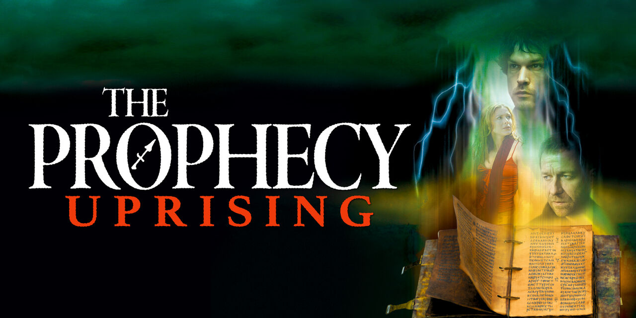 The Prophecy IV: Uprising (2005) | SHOWTIME