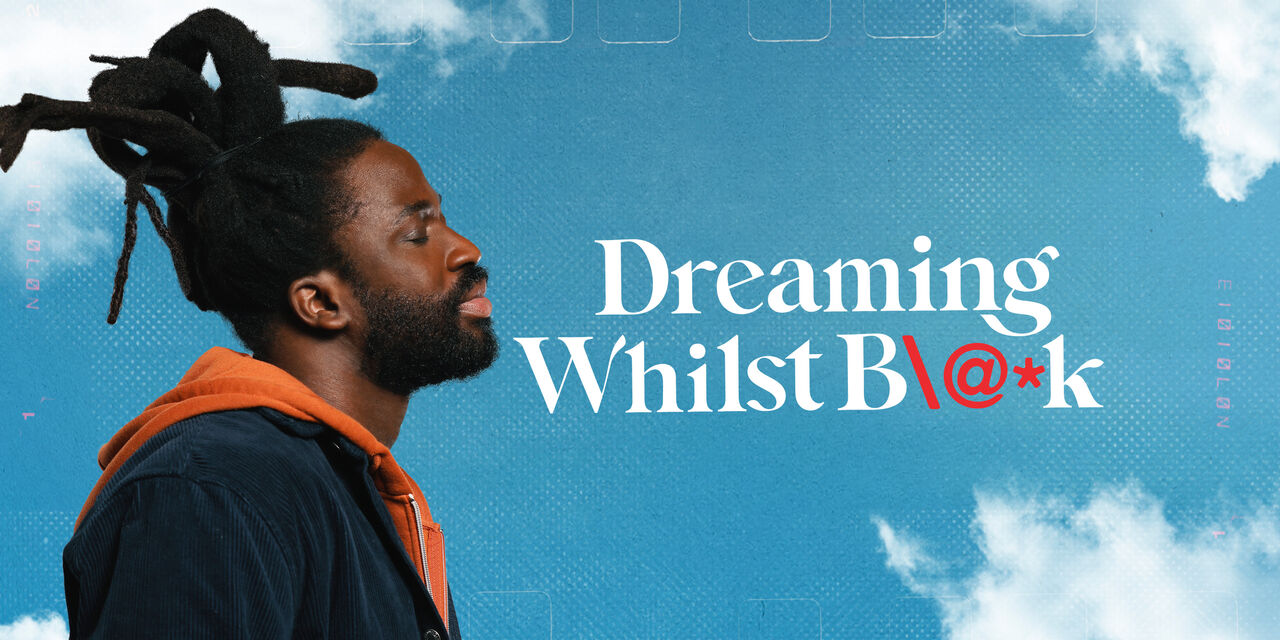 Dreaming Whilst Black (Official Series Site) Watch on Showtime